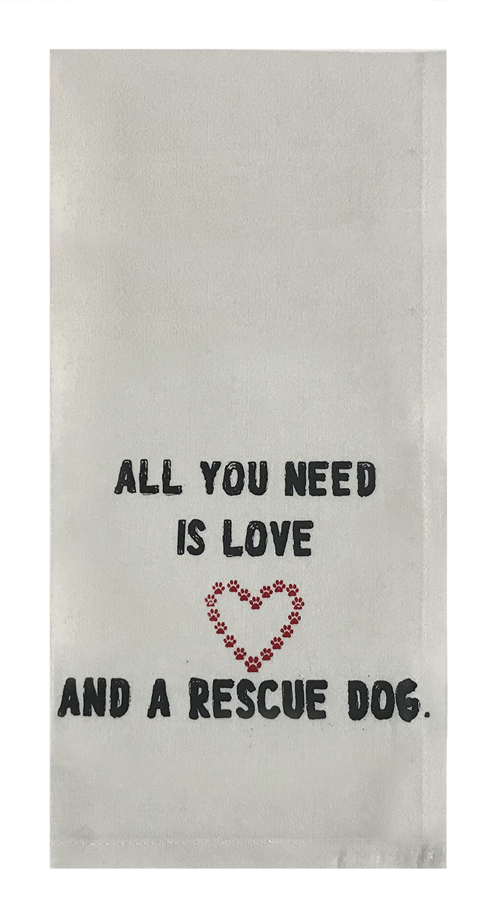 All You Need is Love and a Rescue Dog.