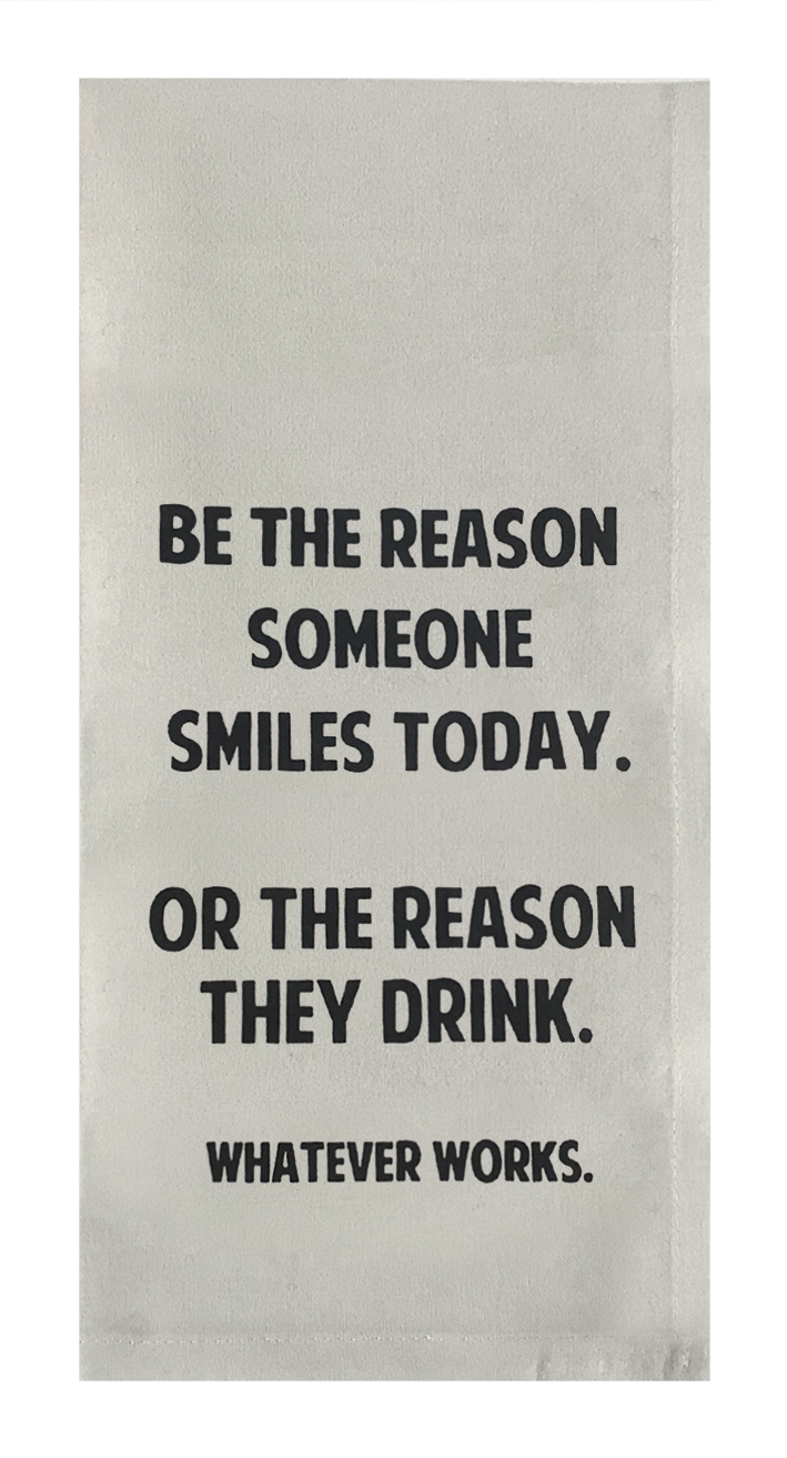 Be The Reason Someone Smiles Today.