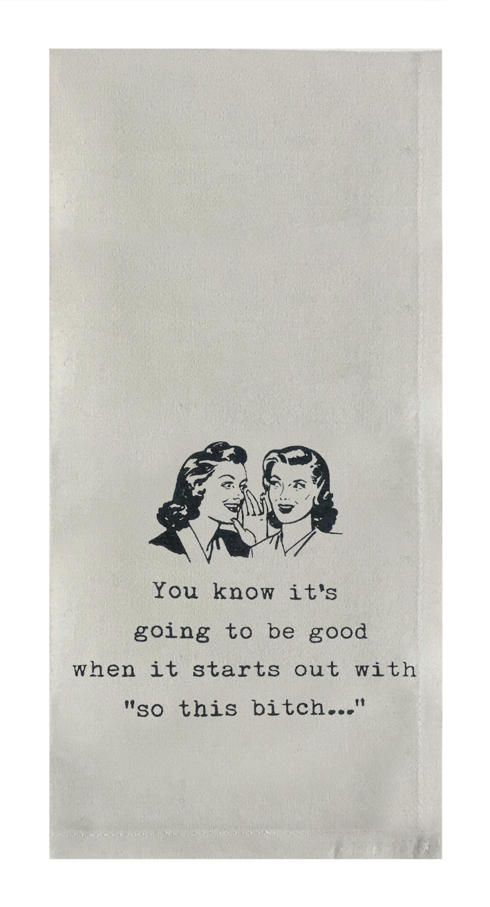 You Know its Going to be Good When it Starts with "So, this Bitch..."