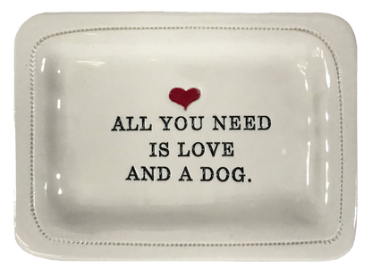 All You Need Is Love and a Dog.