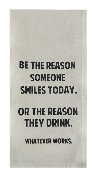 Be The Reason Someone Smiles Today.
