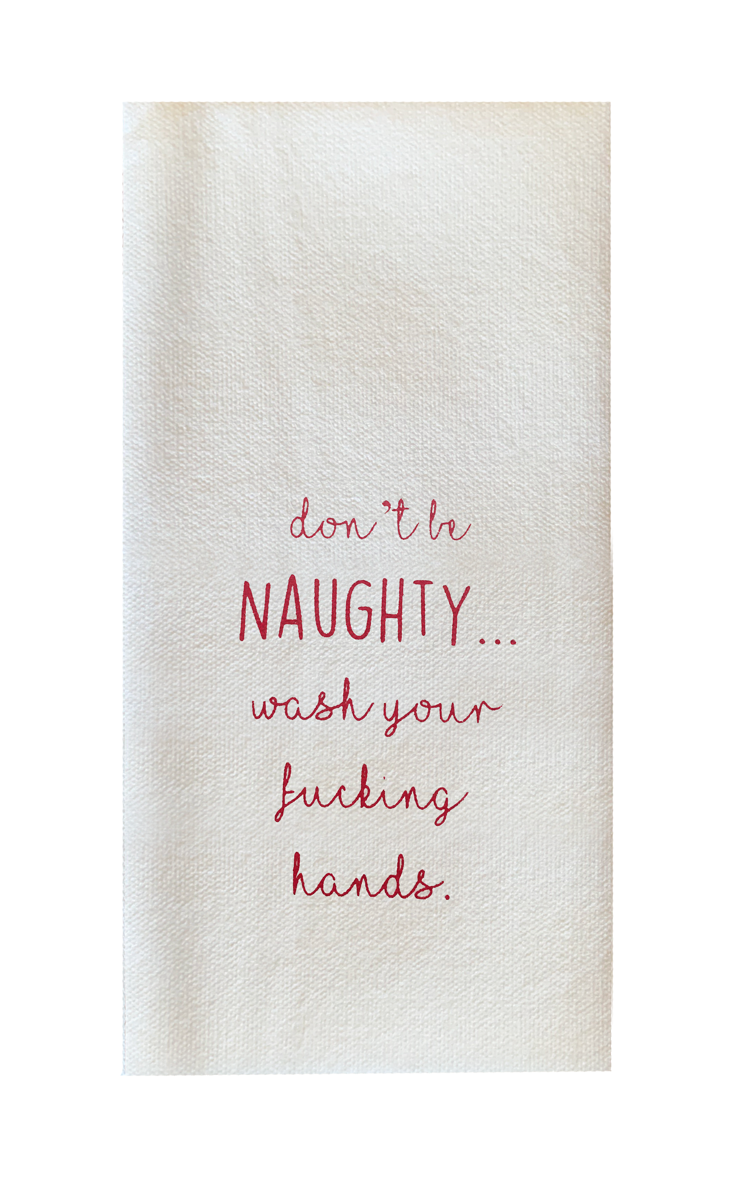 Be Nice/Don't Be Naughty. - Disposable Guest Towels
