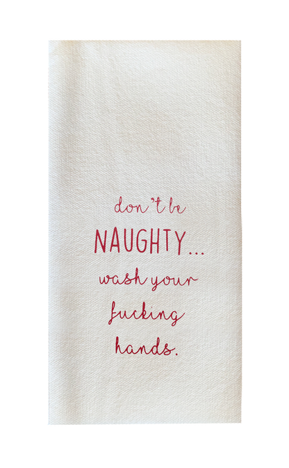 Be Nice/Don't Be Naughty. - Disposable Guest Towels