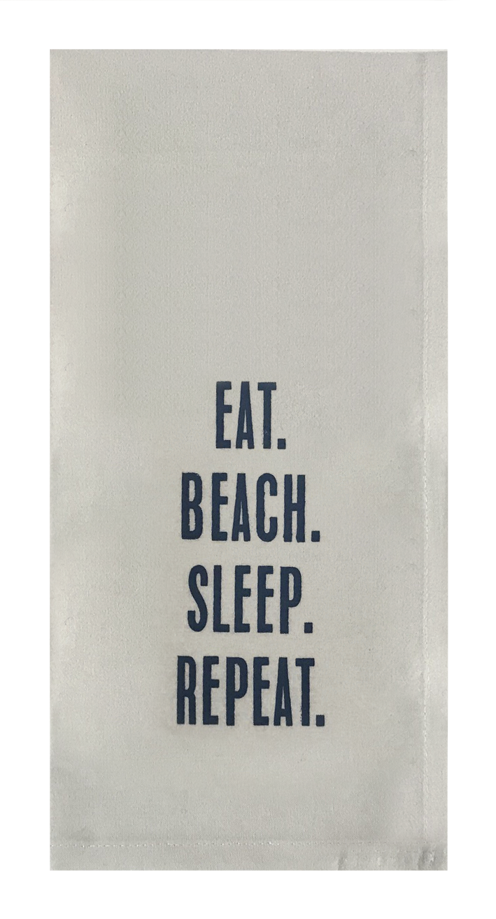 Eat. Beach. Sleep. Repeat.