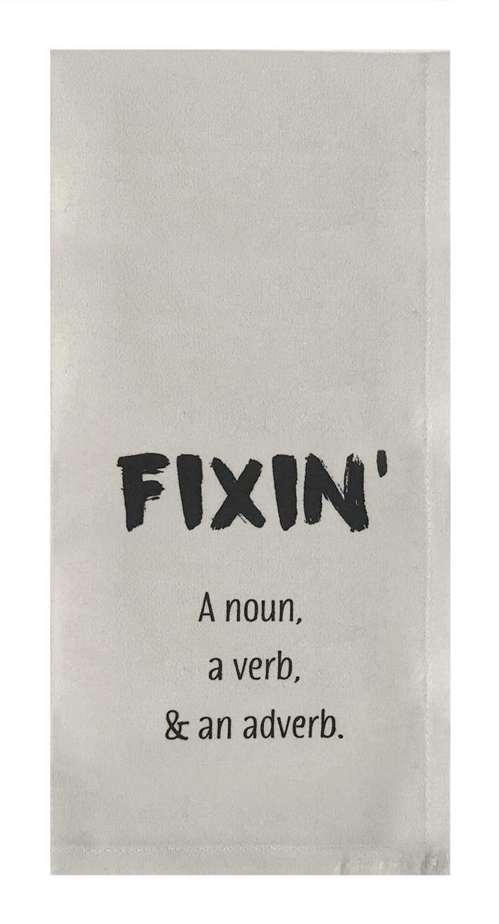 Fixin'. A noun, a verb, and an adverb.