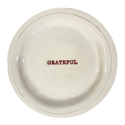 Grateful-  6" Porcelain Round Dish