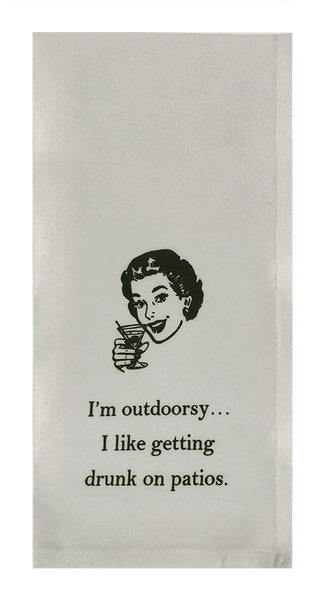 I'm Outdoorsy... I Like Getting Drunk on Patios. (woman)