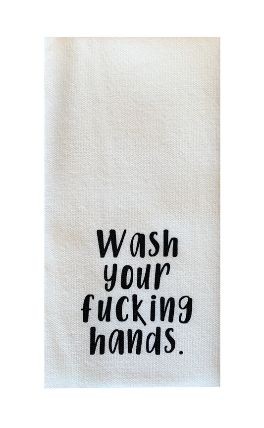 Wash Your Fucking Hands. - Disposable Guest Towels