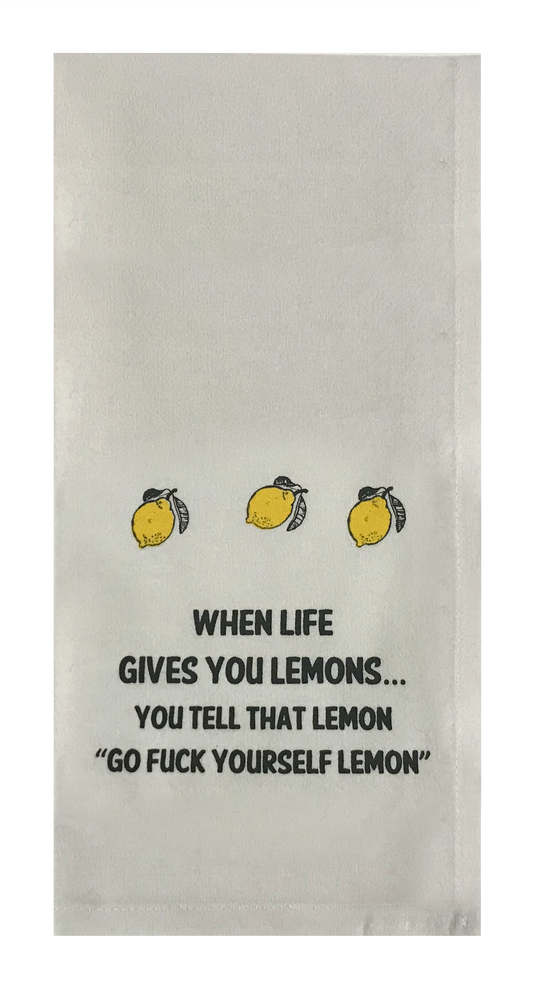 When Life Give You Lemons...